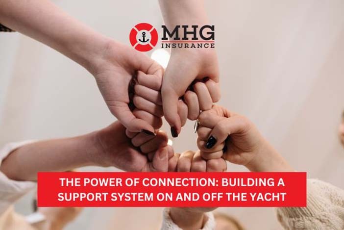 The Power of Connection: Building a Support System On and Off the Yacht