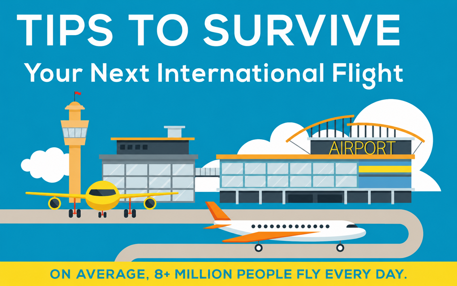 Tips to Survive Your Next International Flight